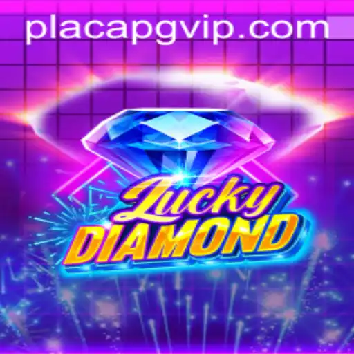 LuckyDiamond: Descubra o Universo Fascinante com PlacaPG